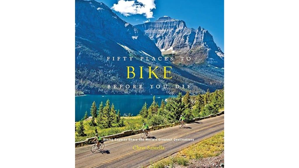 biking destinations for adventurers